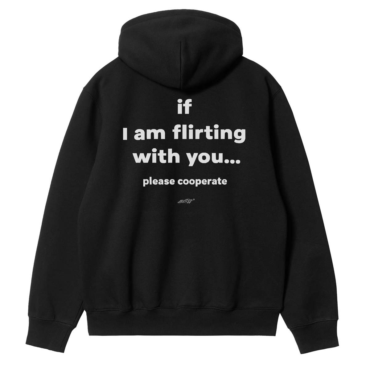 Flirting Hoodie