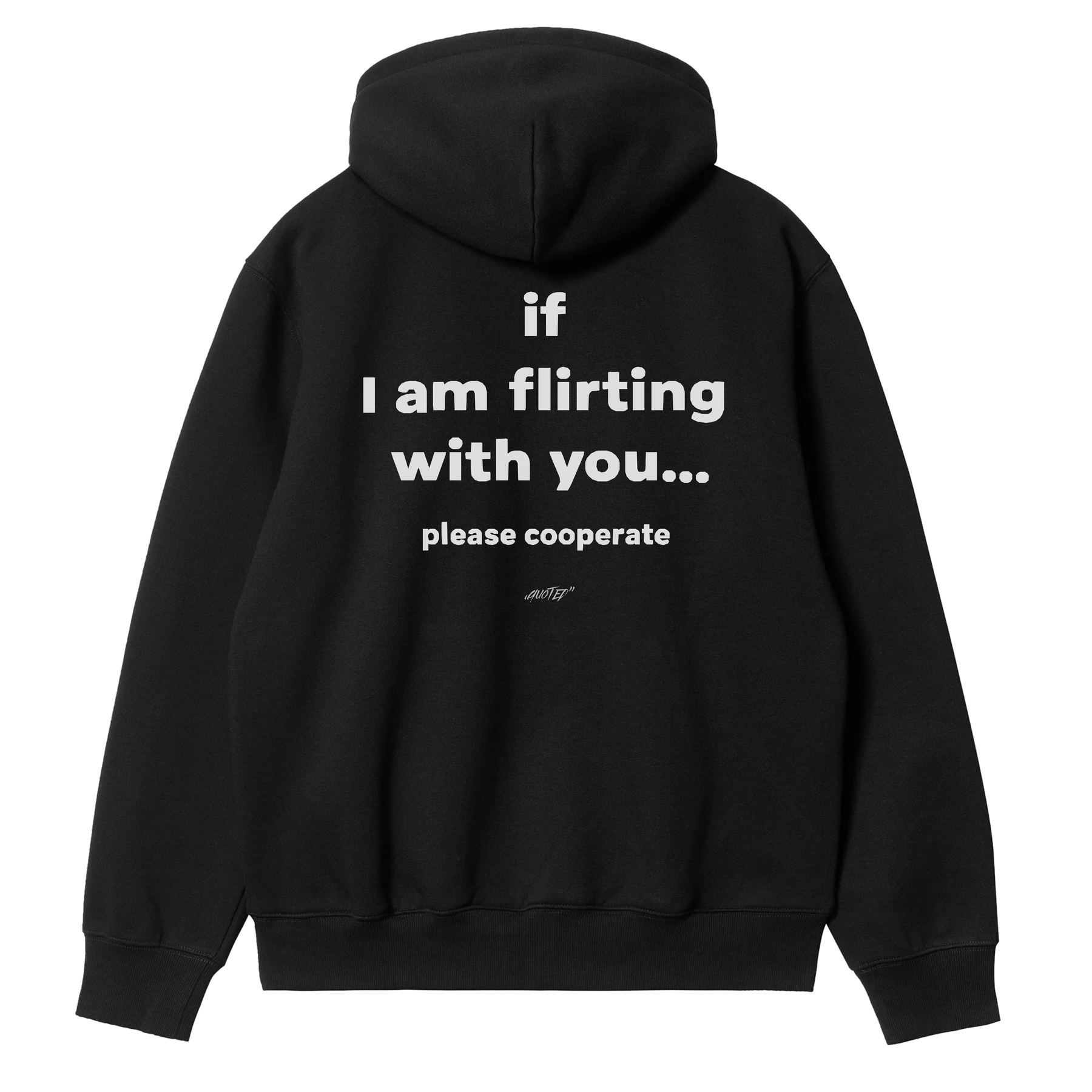 Flirting Hoodie