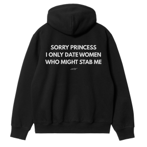 Sorry Princess Hoodie