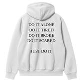 Just Do It Hoodie