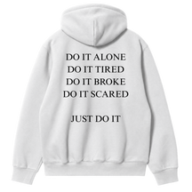 Just Do It Hoodie