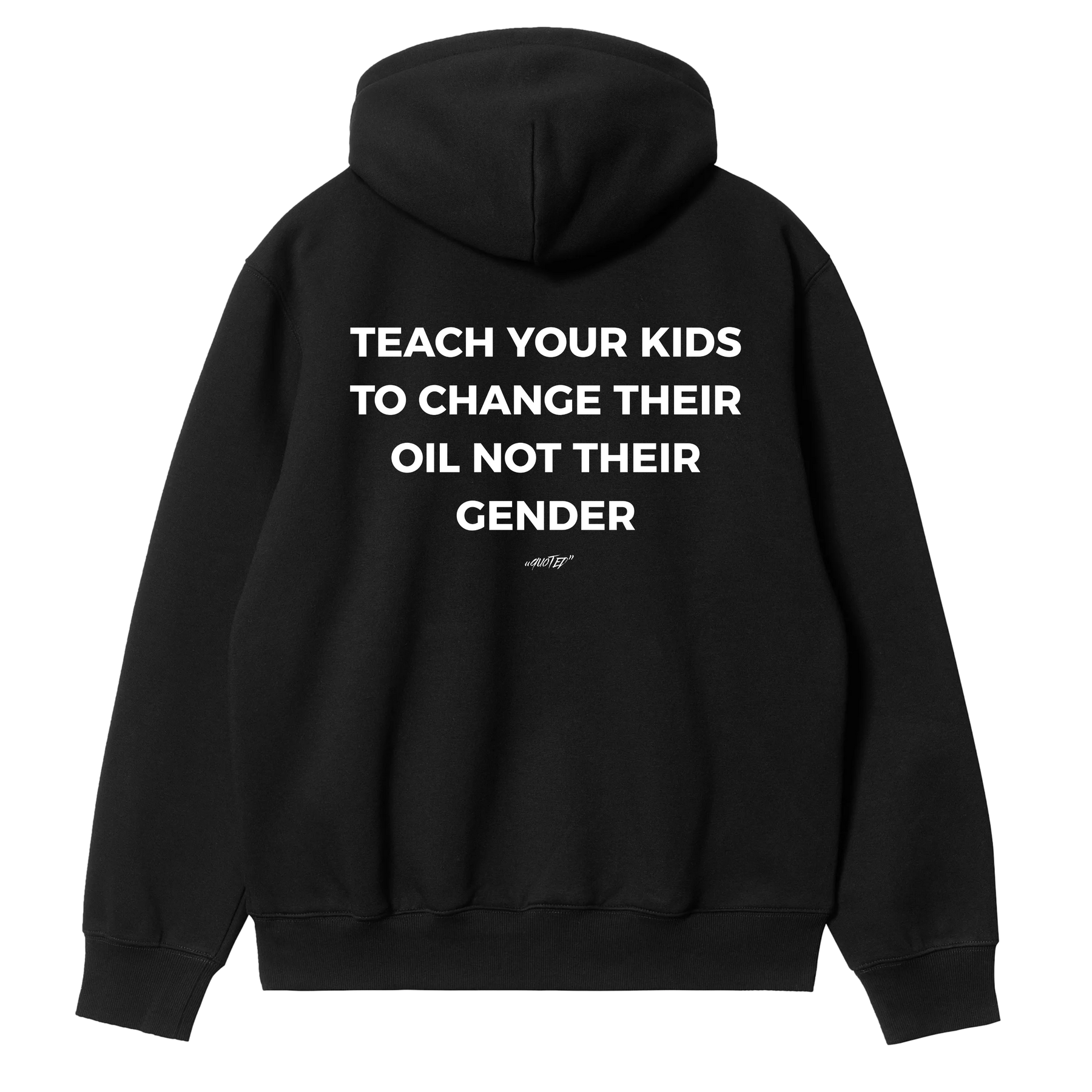 Teach Your Kids Hoodie