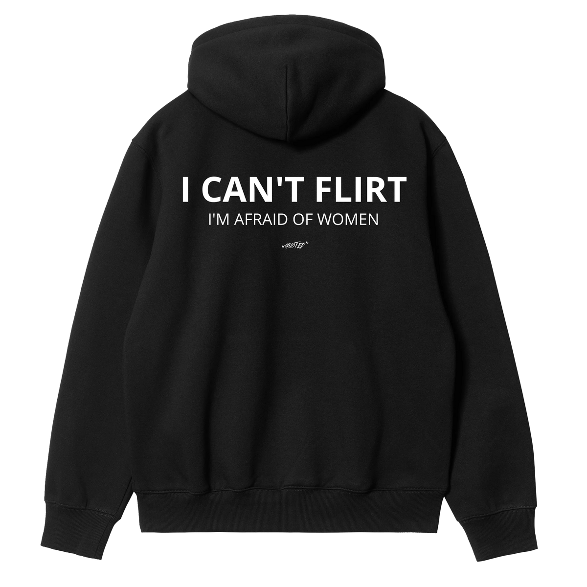 I Can't Flirt Hoodie