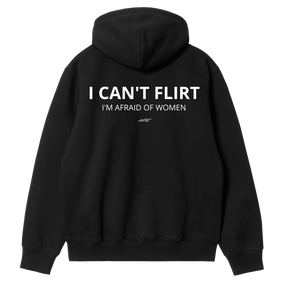 I Can't Flirt Hoodie