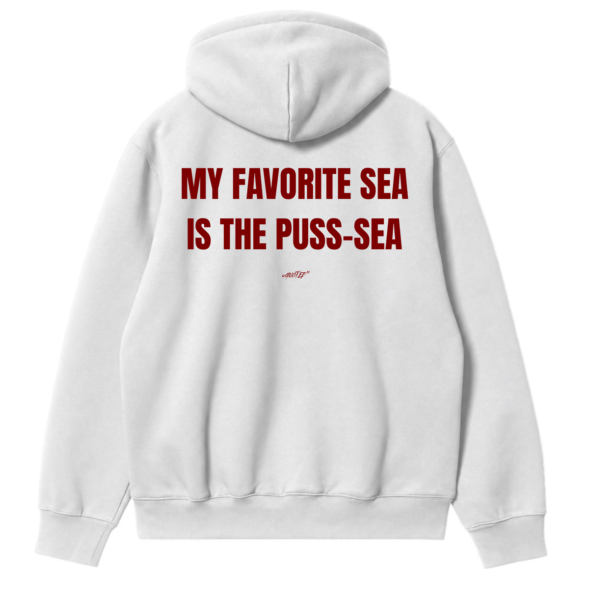 My Favorite Sea Is the PUSS-SEA Hoodie