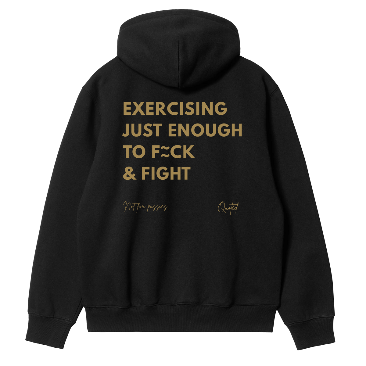 Exercising Just Enough to Fuck and Fight Hoodie