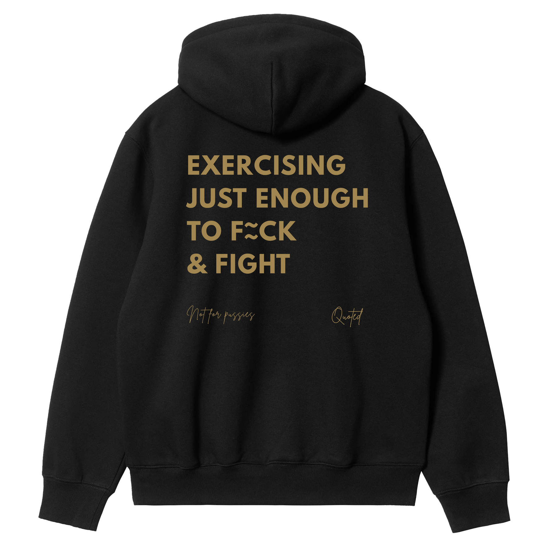 Exercising Just Enough to Fuck and Fight Hoodie