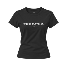 WTF Is Matcha