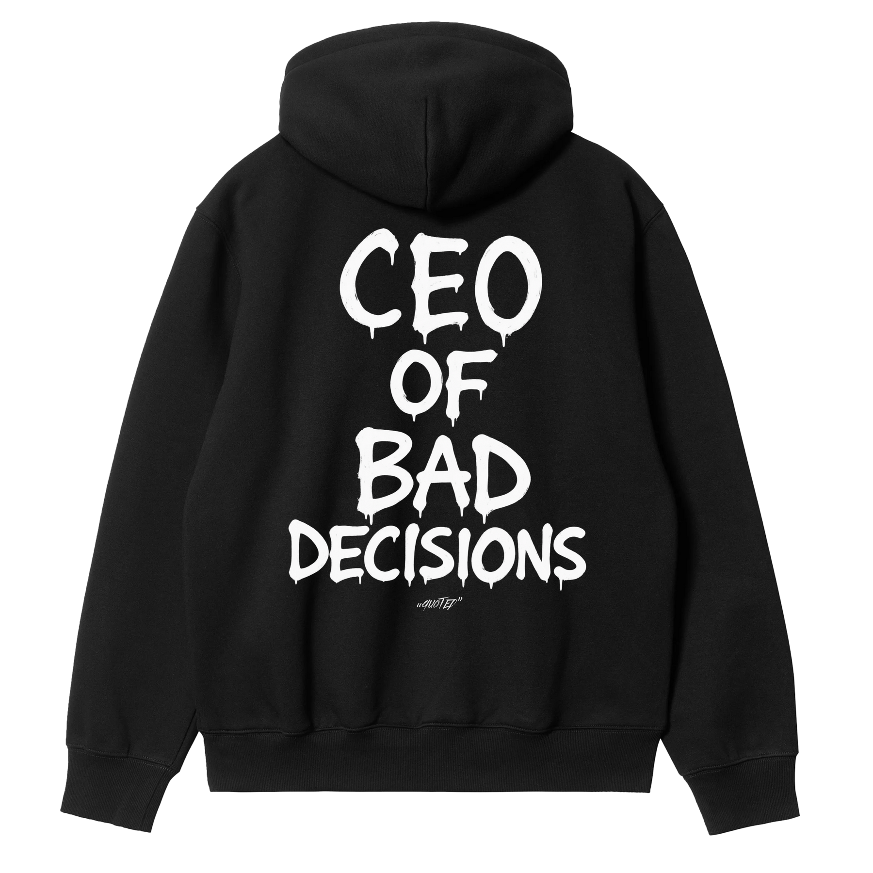 CEO of Bad Decisions Hoodie
