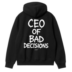 CEO of Bad Decisions Hoodie