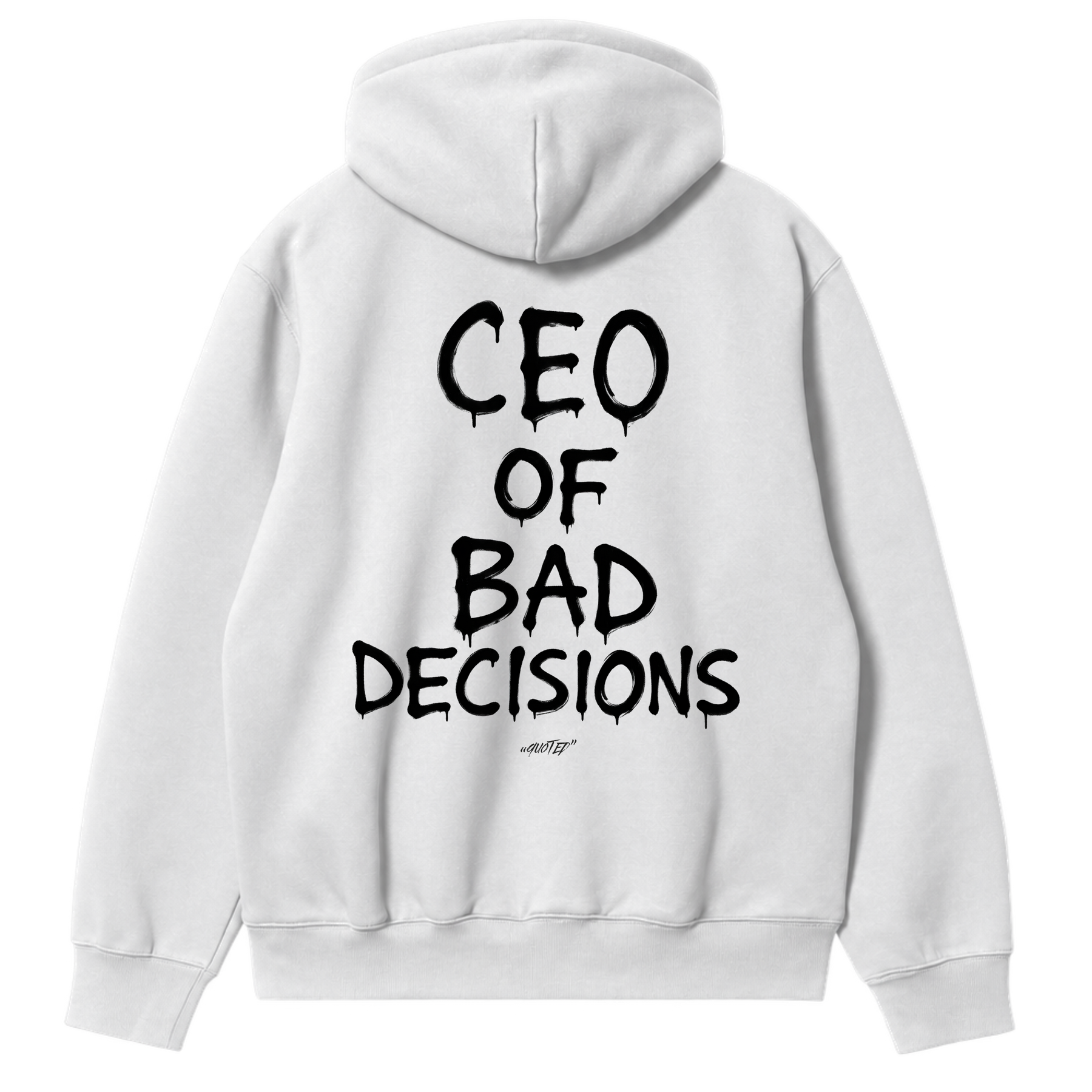 CEO of Bad Decisions Hoodie