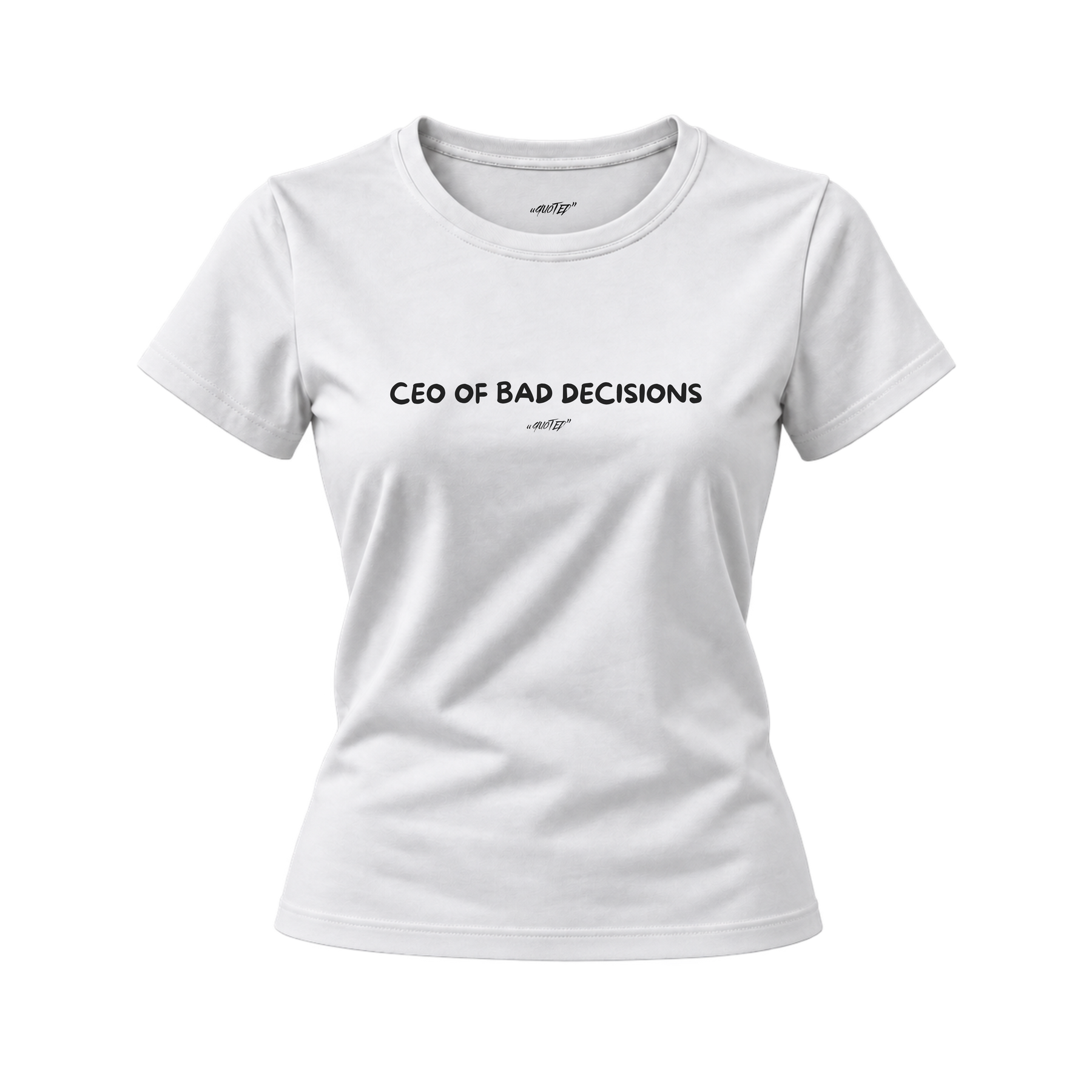 CEO Of Bad Decisions