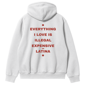Everything I Love - Latina Hoodie