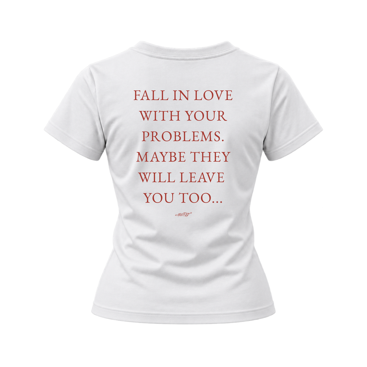 Fall in Love With Your Problems