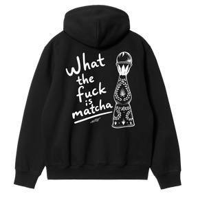 WTF Is Matcha Hoodie