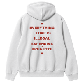 Everything I Love Brunette Hoodie