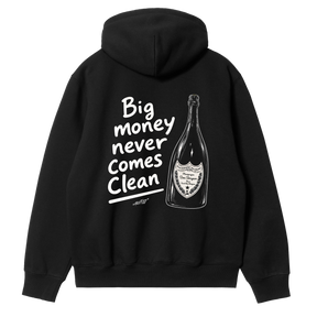 Big Money Never Comes Clean Hoodie