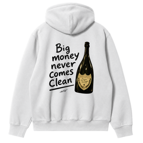 Big Money Never Comes Clean Hoodie