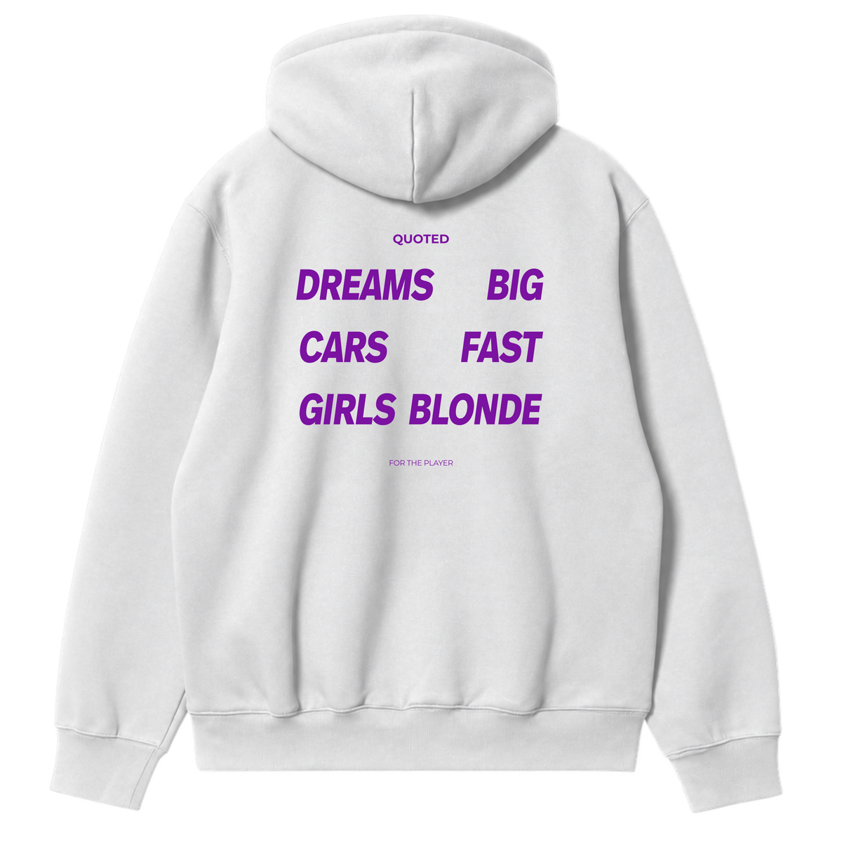 Dreams Big, Cars Fast, Girls Blonde Hoodie