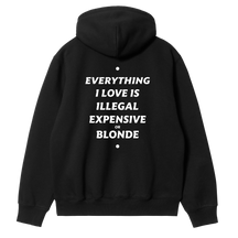 Everything I Love Blonde Hoodie