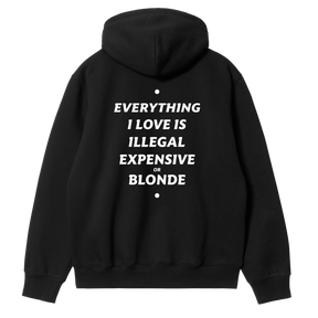 Everything I Love Blonde Hoodie