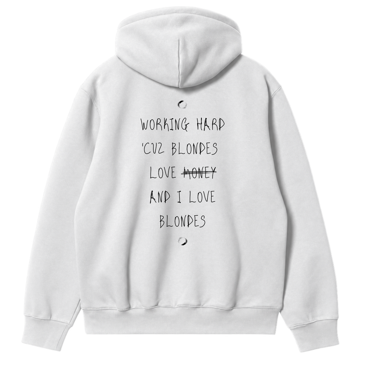 Working Hard Blonde Hoodie