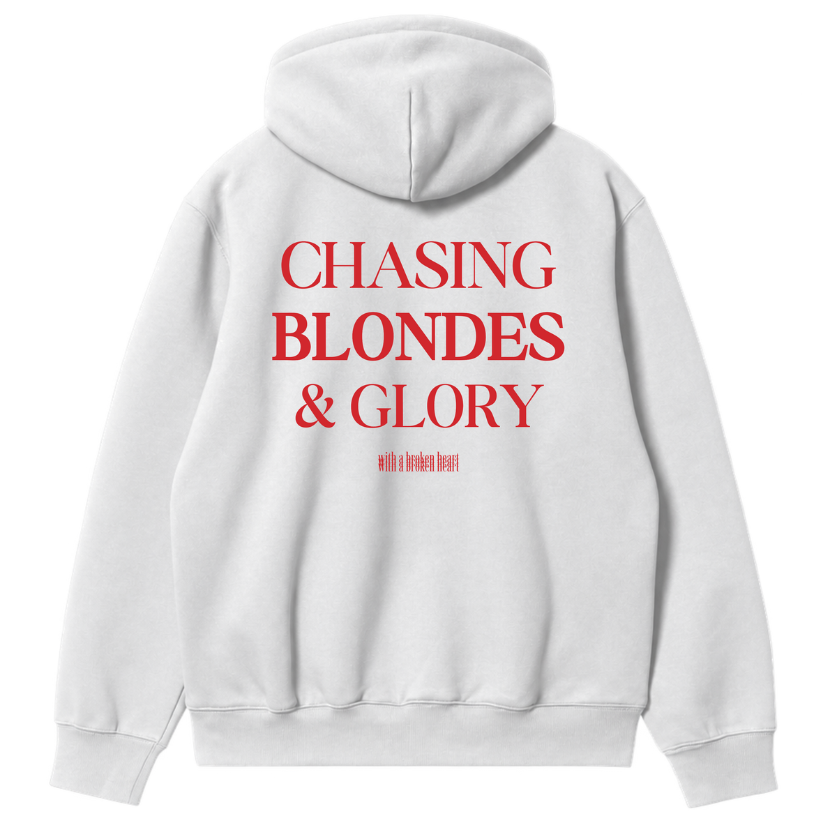 Chasing Blondes & Glory Hoodie