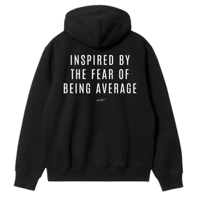 Inspired By The Fear Of Being Average Hoodie