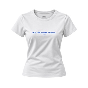 Hot Girls Drink Tequila