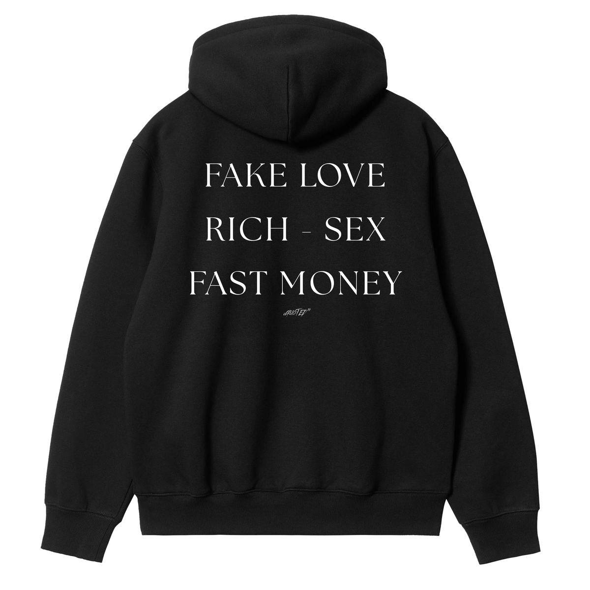 Fake Love, Rich - Sex, Fast Money Hoodie