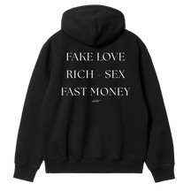 Fake Love, Rich - Sex, Fast Money Hoodie