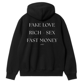 Fake Love, Rich - Sex, Fast Money Hoodie