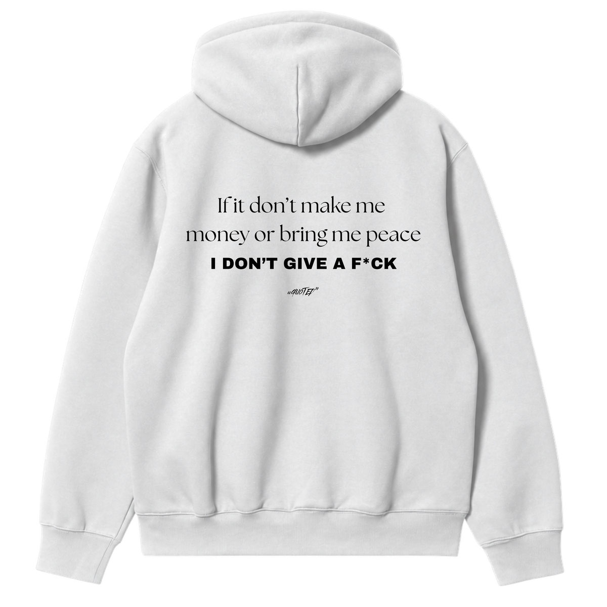 I Don't Give a F*ck Hoodie
