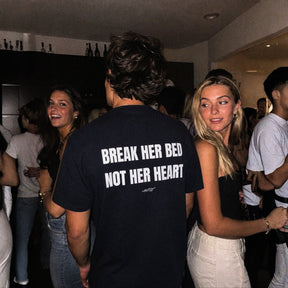 Break Her Bed, Not Her Heart