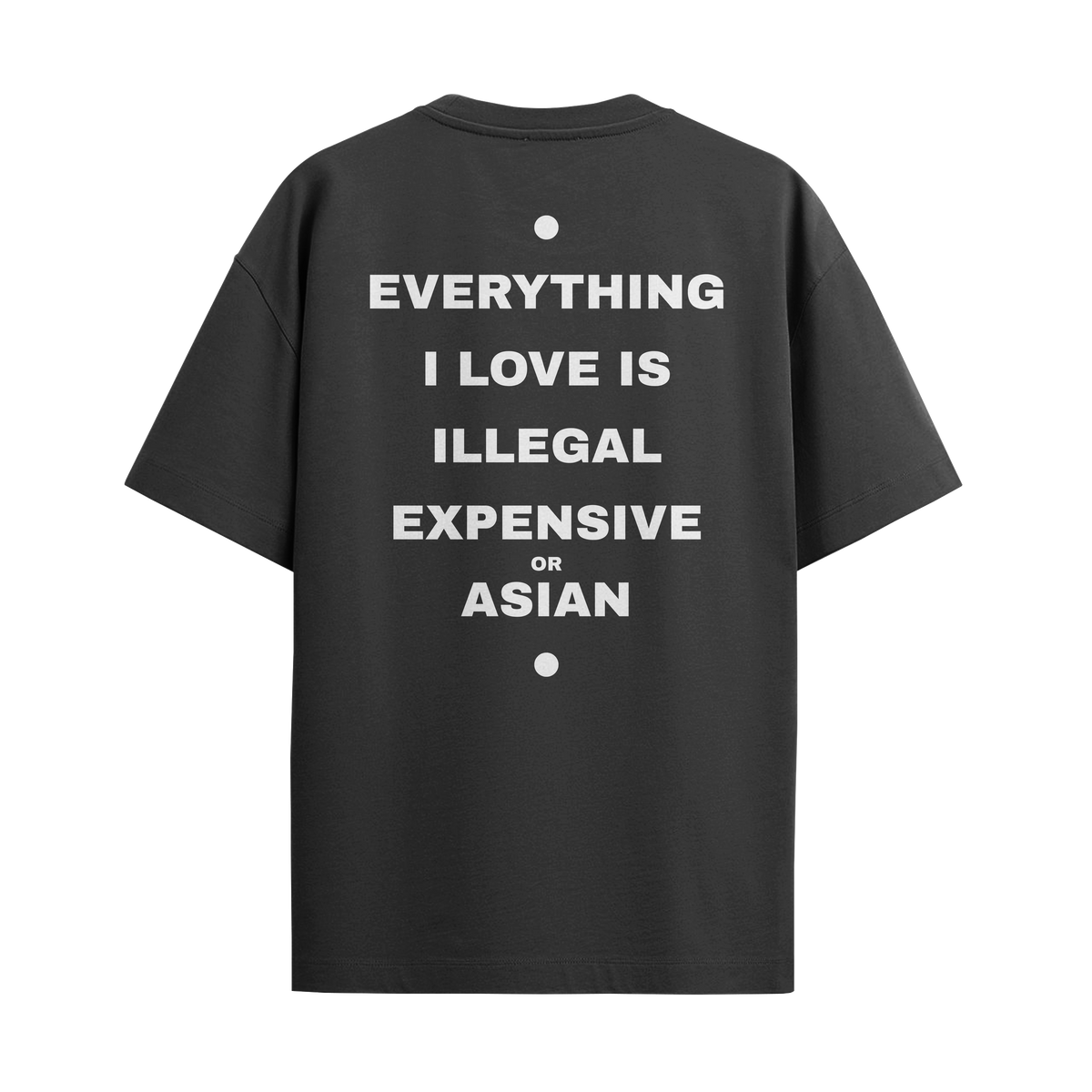 Everything I Love - Asian