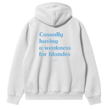 Casually Having A Weakness For Blonde Hoodie