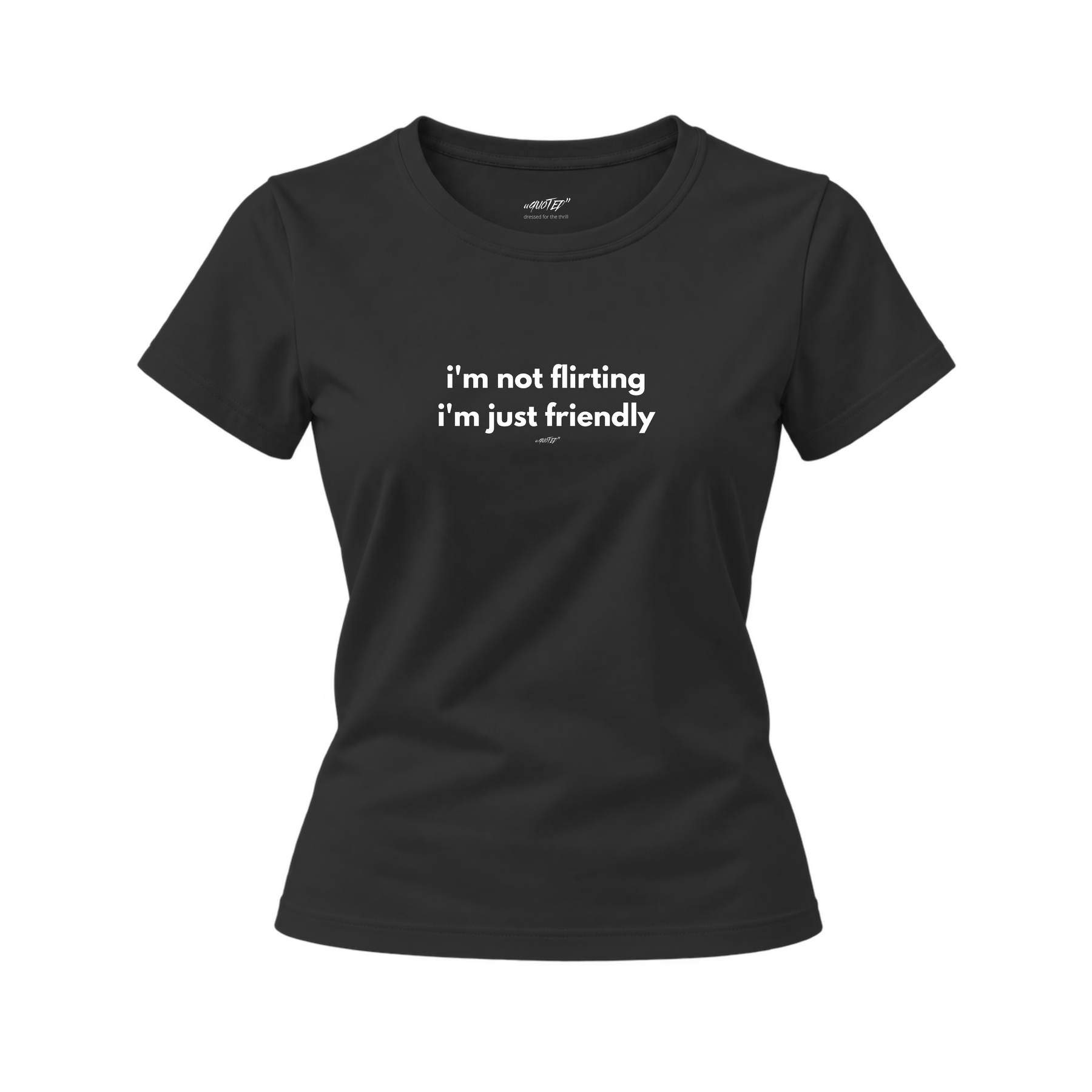 I'm Not Flirting, I'm Just Friendly