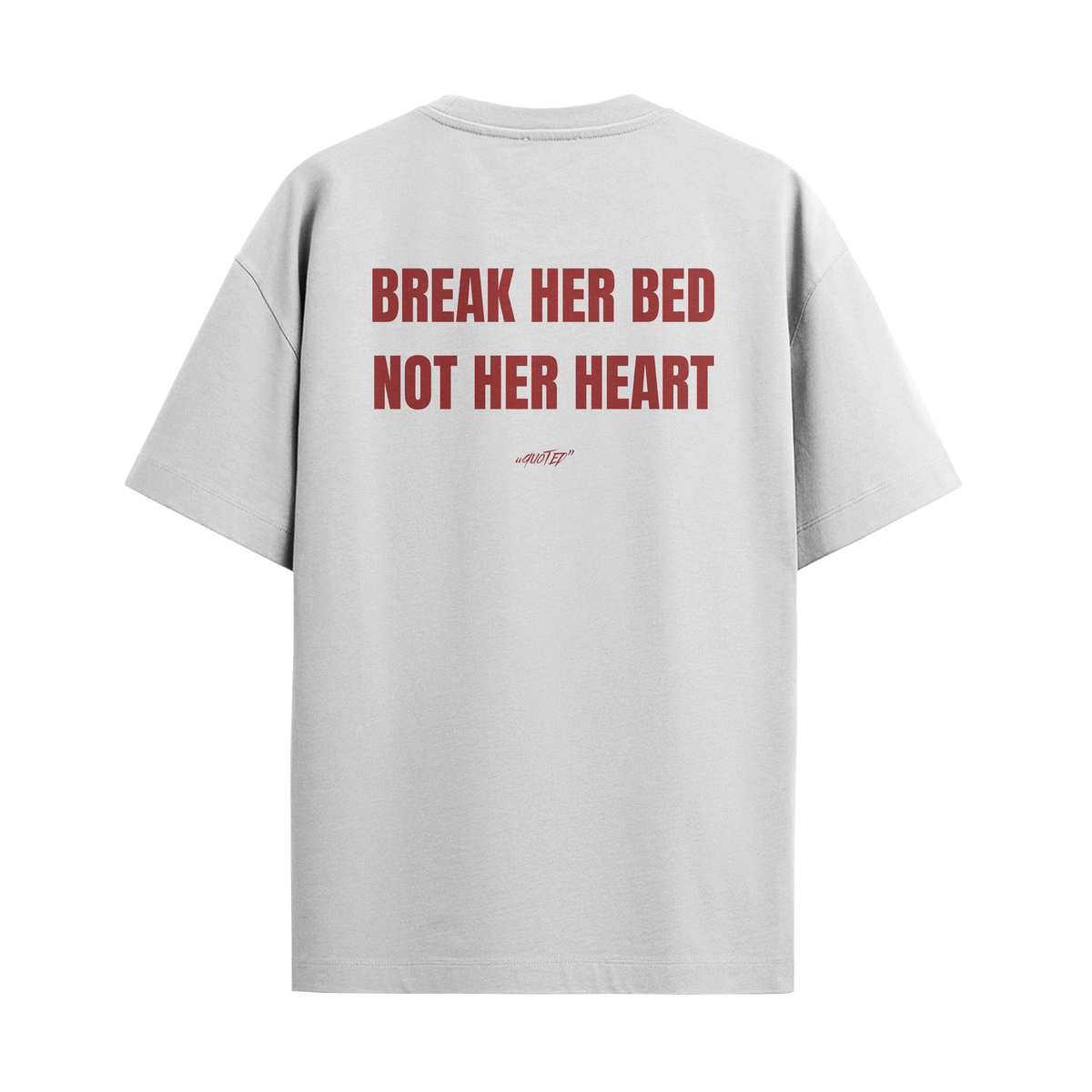 Break Her Bed, Not Her Heart