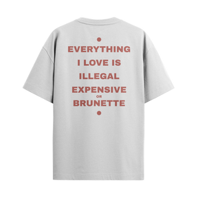 Everything I Love - Brunette