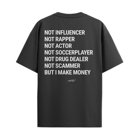 But I Make Money
