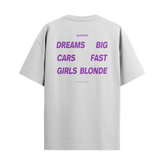 Dreams Big - Cars Fast - Girls Blonde
