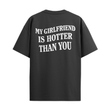 My Girlfriend Is Hotter Than You