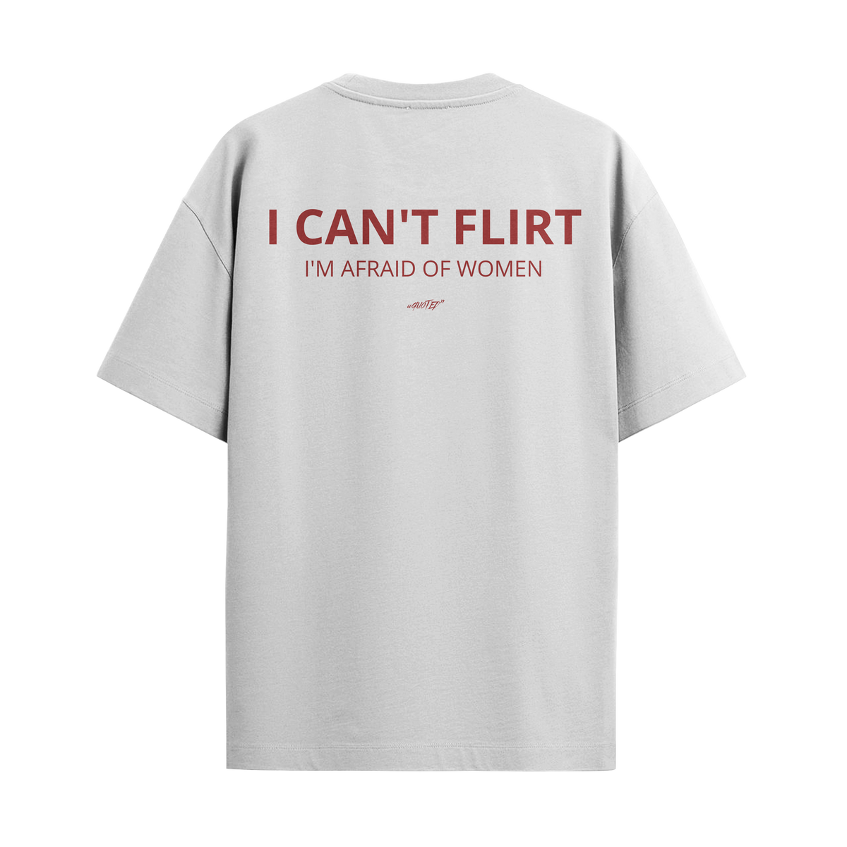 I Can't Flirt