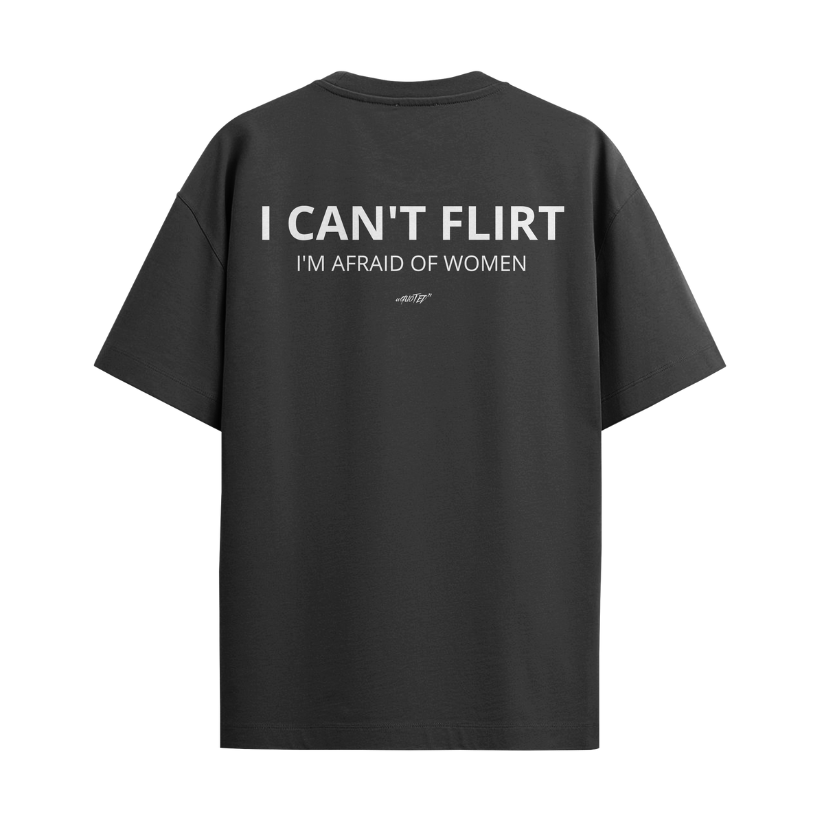 I Can't Flirt