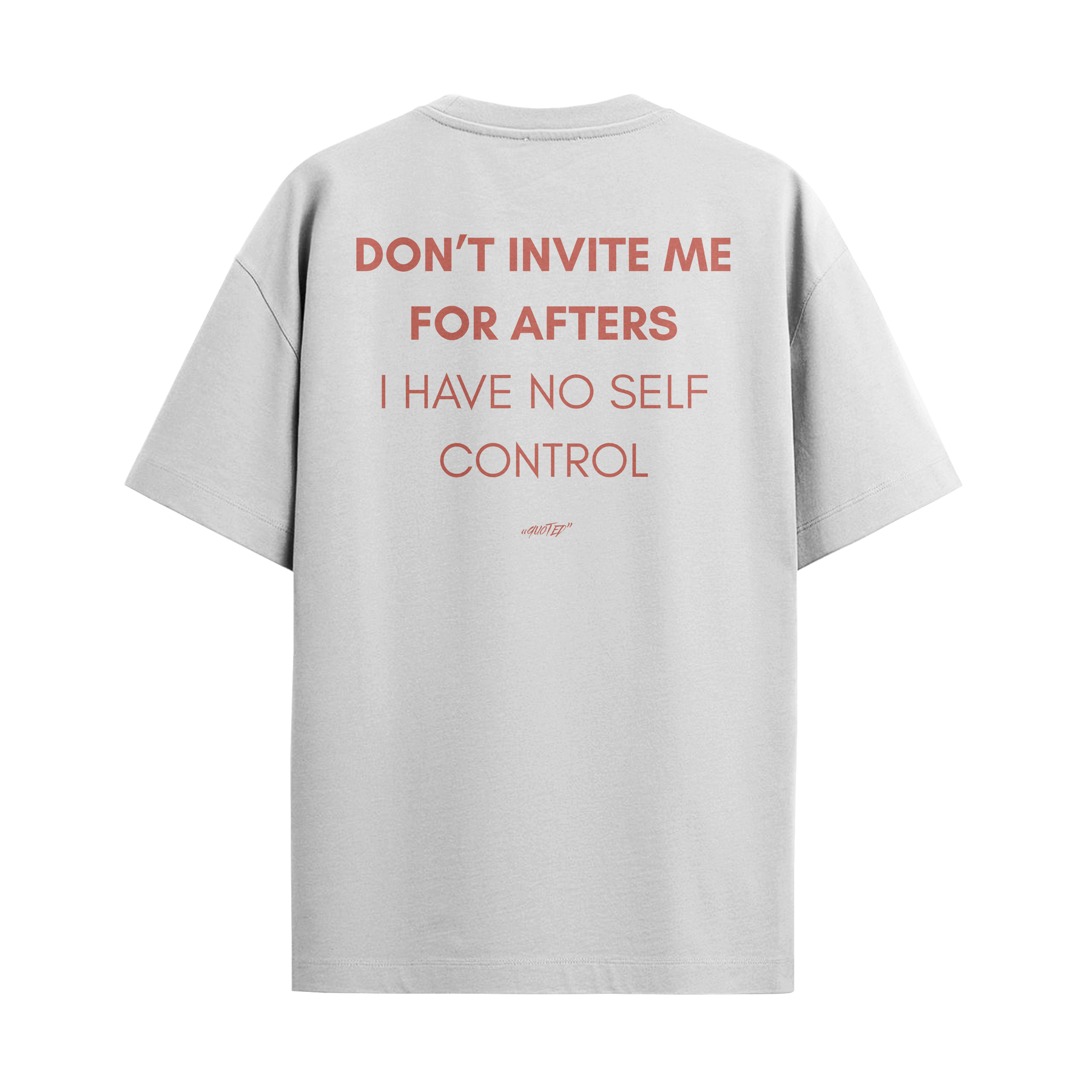 Don't Invite Me For Afters