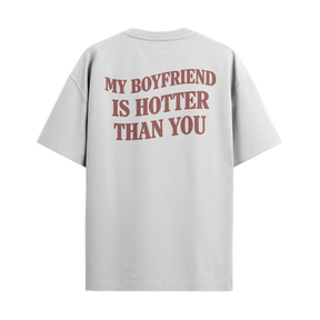 My Boyfriend is Hotter Than you