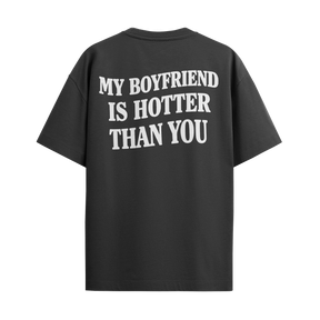 My Boyfriend is Hotter Than you