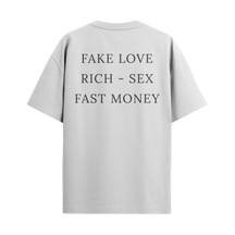 Fake Love, Rich - Sex, Fast Money