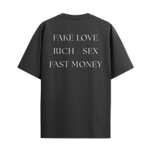 Fake Love, Rich - Sex, Fast Money
