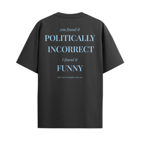 Politically Incorrect
